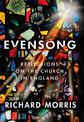 Evensong: Reflections on the Church in England
