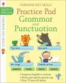 Grammar & Punctuation Practice Pad 6-7