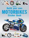Build Your Own Motorbikes Sticker Book