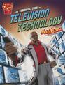 Stem Adventures: The Terrific Tale of Television Technology