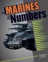 U.S. Marines by the Numbers (Military by the Numbers)