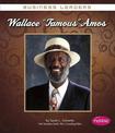 Wallace "Famous" Amos (Business Leaders)