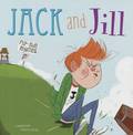 Jack and Jill Flip-Side Rhymes (Flip-Side Nursery Rhymes)