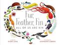 Fur, Feather, Fin-All of Us Are Kin