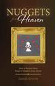 Nuggets from Heaven: How to Receive More Pearls of Wisdom from Above