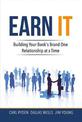 Earn It: Building Your Bank's Brand One Relationship At a Time