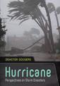 Hurricane: Perspectives on Storm Disasters (Disaster Dossiers)