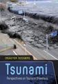 Tsunami: Perspectives on Tsunami Disasters (Disaster Dossiers)