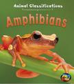 Amphibians (Animal Classifications)