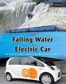 From Falling Water to Electric Car: an Energy Journey Through the World of Electricity (Energy Transfers)