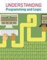 Understanding Programming and Logic (Understanding Computing)