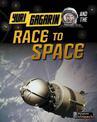 Yuri Gagarin and the Race to Space (Adventures in Space)