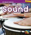 All About Sound (All About Science)
