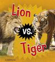 Lion vs. Tiger (Animal Rivals)