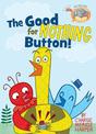The Good For Nothing Button ( Elephant & Piggie Like Reading)