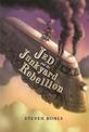 Jed And The Junkyard Rebellion: Jed and the Junkyard War Book 2