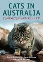 Cats in Australia: Companion and Killer