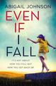 Even If I Fall
