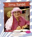 Irma Rangel (Great Women in History)
