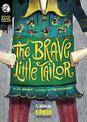 Brave Little Tailor: a Grimm and Gross Retelling (Michael Dahl Presents: Grimm and Gross)