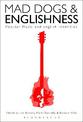 Mad Dogs and Englishness: Popular Music and English Identities