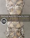 Fashion and Technology: A Guide to Materials and Applications - Bundle Book + Studio Access Card
