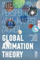 Global Animation Theory: International Perspectives at Animafest Zagreb