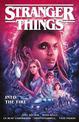 Stranger Things: Into The Fire (graphic Novel)