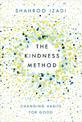 The Kindness Method: Changing Habits for Good