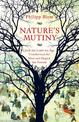 Nature's Mutiny: How the Little Ice Age Transformed the West and Shaped the Present