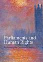 Parliaments and Human Rights: Redressing the Democratic Deficit