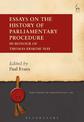 Essays on the History of Parliamentary Procedure: In Honour of Thomas Erskine May
