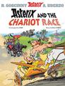 Asterix: Asterix and The Chariot Race: Album 37