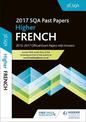 Higher French 2017-18 SQA Past Papers with Answers