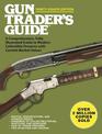Gun Trader's Guide, Thirty-Eighth Edition: A Comprehensive, Fully Illustrated Guide to Modern Collectible Firearms with Current