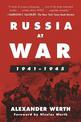 Russia at War, 1941-1945: A History