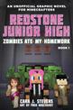 Zombies Ate My Homework: Redstone Junior High #1