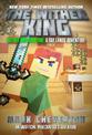 The Wither King: Wither War Book One: A Far Lands Adventure: An Unofficial Minecrafter's Adventure