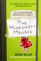 The Mineshaft Menace: The Cluckshroom Chronicles, Book 1