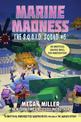 Marine Madness: An Unofficial Graphic Novel for Minecrafters