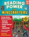 Reading Power for Minecrafters: Grades 1-2: Fun Skill-Building Activities to Practice Vocabulary, Sight Words, Sentence Structur