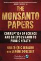 The Monsanto Papers: Corruption of Science and Grievous Harm to Public Health