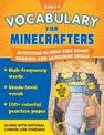 Vocabulary for Minecrafters: Grades 3-4: Activities to Help Kids Learn and Improve Their Language Skills!-An Unofficial Workbook