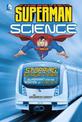 Superman Science: Stopping Runaway Trains: Superman and the Science of Strength
