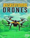 Recreational Drones (Drones)