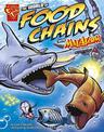 World of Food Chains with Max Axiom, Super Scientist (Graphic Science)