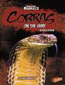 Cobras: on the Hunt (Killer Animals)