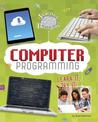 Computer Programming: Learn it, Try it (Science Brain Builders)