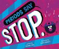 Periods Say "Stop." (Word Adventures: Punctuation)