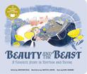 Beauty and the Beast: a Favorite Story in Rhythm and Rhyme (Fairy Tale Tunes)